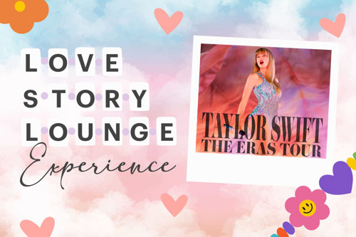 Love Story Lounge Experience.